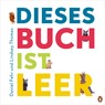 Dieses Buch ist LEER - Daniel Fehr - 9783328301301