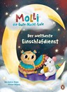 Molli, die Gute-Nacht-Eule - Der weltbeste Einschlafdienst - Ann-Katrin Heger - 9783328302247