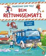 Fahrzeuge sind toll! - Beim Rettungseinsatz - Linda Sturm - 9783328302421