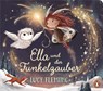 Ella und der Funkelzauber - Lucy Fleming - 9783328303596