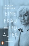 Eine Frau wird älter - Ulrike Draesner - 9783328600022