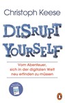 Disrupt Yourself - Christoph Keese - 9783328600336