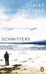 Schwitters - Ulrike Draesner - 9783328601265