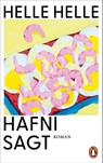 Hafni sagt - Helle Helle - 9783328603900