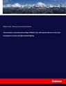 The inventions, researches and writings of Nikola Tesla, with special reference to his work in polyphase currents and high potential lighting - Nikola Tesla ;  Thomas Commerford Martin - 9783337156558