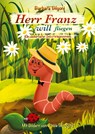 Herr Franz will fliegen - Barbara Bilgoni - 9783347626461