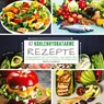 47 Kohlenhydratarme Rezepte - Mattis Lundqvist - 9783347636835