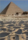 Secrets of the Pyramid of Khufu - BERGDOLL,  Stefan - 9783347694491