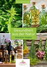 Gesundheit aus der Natur - Marina Marhold-Jung ; Marina Rudolph ; Verena Blumenfeld - 9783347775657