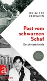 Post vom schwarzen Schaf - Brigitte Reimann - 9783351037369