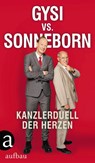 Gysi vs. Sonneborn - Gregor Gysi ; Martin Sonneborn - 9783351038724