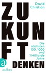Zukunft denken - David Christian - 9783351039424