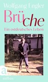 Brüche - Wolfgang Engler - 9783351042455