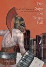 Die Sage von Trojas Fall - Franz Fühmann - 9783356017496