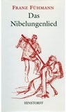 Das Nibelungenlied - Franz Fühmann - 9783356017519