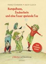 Humpelhexe, Zauberbein und eine Feuer speiende Fee - Franz Fühmann - 9783356020564