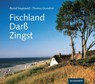 Fischland, Darß, Zingst - Bernd Siegmund - 9783356024401
