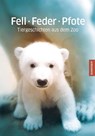 Fell · Feder · Pfote - Dörte Bluhm - 9783356024487