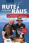 Rute raus, der Spaß beginnt! - Heinz Galling - 9783356025262
