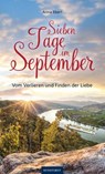 Sieben Tage im September - Anna Ebert - 9783356025699