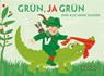 Grün, ja grün sind alle meine Kleider - Katharina Bußhoff - 9783359017059