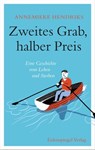 Zweites Grab, halber Preis - Annemieke Hendriks - 9783359500964