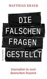 Die falschen Fragen gestellt - Matthias Krauß - 9783360027641
