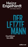 Der letzte Mann - Heinz Engelhardt ; Peter Böhm - 9783360510464