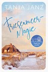 Friesenmeermagie - Tanja Janz - 9783365007563