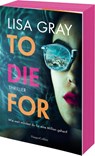 To Die For - Lisa Gray - 9783365008140