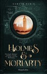 Holmes & Moriarty - Gareth Rubin - 9783365009895