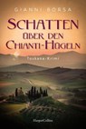 Schatten über den Chianti-Hügeln - Gianni Borsa - 9783365013298