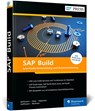 SAP Build - Stefan Bohlmann ; Christoph Häberlein ; Ulrich Hoffmann ; Thomas Neuhaus - 9783367101535