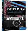 Fujifilm X100VI - Jürgen Wolf - 9783367103096