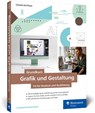 Grundkurs Grafik und Gestaltung - Claudia Korthaus - 9783367108442
