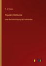 Populäre Weltkunde - P. J. Peters - 9783368618889