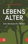 Lebensalter - Christian Grethlein - 9783374060139