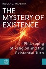 The Mystery of Existence - Ingolf U. Dalferth - 9783374079254
