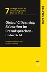 Global Citizenship Education im Fremdsprachenunterricht - Ricardo Römhild - 9783381106219
