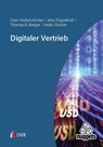 Digitaler Vertrieb - Sven Seidenstricker ; Jens Pöppelbuß ; Thomas B. Berger ; Heiko Fischer - 9783381114412