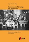 Kommunale Fürsorge am Bodensee - Jürgen Klöckler - 9783381132911