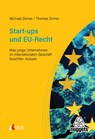 Start-ups und EU-Recht - Michael Zerres ; Thomas Zerres - 9783381135714