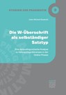 Die W-Überschrift als selbständiger Satztyp - Julian Michael Stawecki - 9783381140732