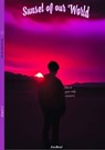 Sunset of our world - Erik Merkel - 9783384038241