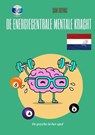 De energiecentrale Mentale kracht - Sami Duymaz ; Michaela Franz - 9783384145253
