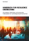 Handbuch für Resilience Engineering - Sven Hauser - 9783384281869