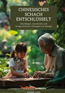 Chinesisches Schach entschlüsselt - Wang Jing - 9783384299222