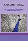 Falscher Stolz - Sami Duymaz - 9783384330567