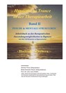 Hypnotische Trance in der Therapiearbeit - Herbert Weiss ; Beate Daneyko-Mayer ; Arno Müller - 9783384336439