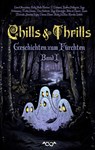 Chills & Thrills - Infinity Gaze Autorenteam - 9783384386748